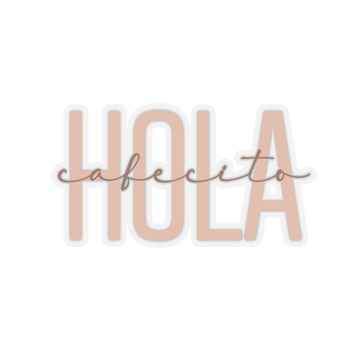 Hola Cafecito Sticker