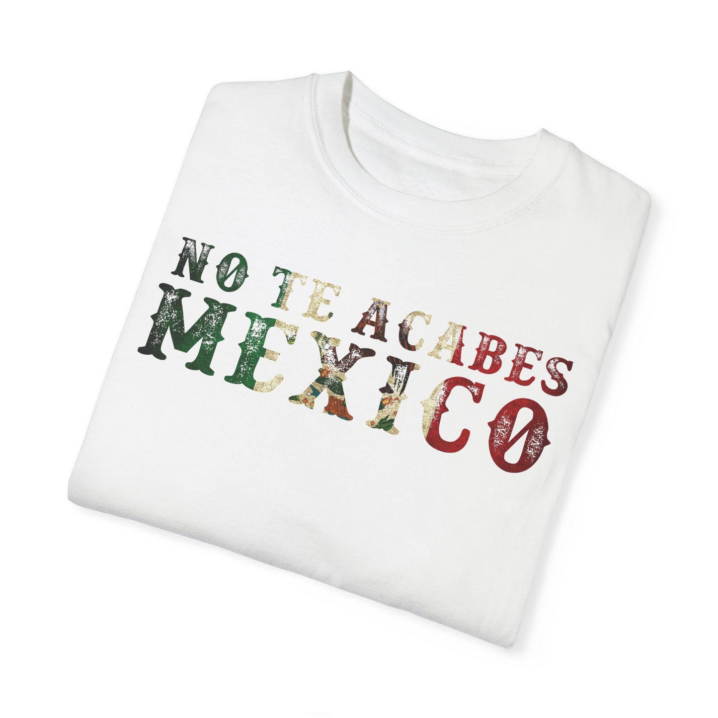 Vintage Mexico Graphic Unisex T-Shirt - 'No Te Acabes' Design