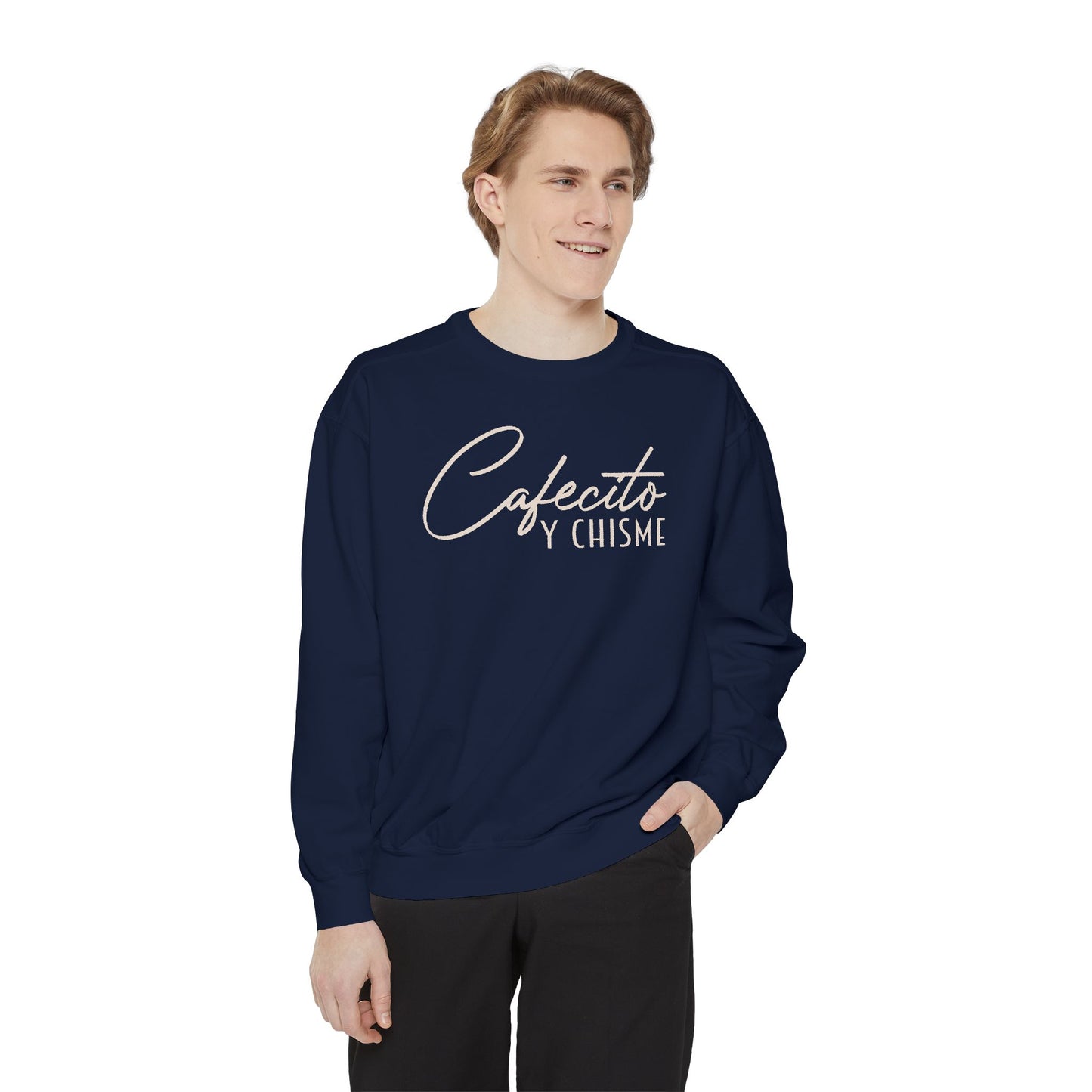 Cafecito y Chisme Sweatshirt — Cozy Spanish Coffee & Gossip Crewneck