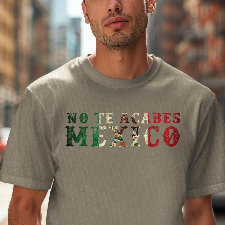 Vintage Mexico Graphic Unisex T-Shirt - 'No Te Acabes' Design